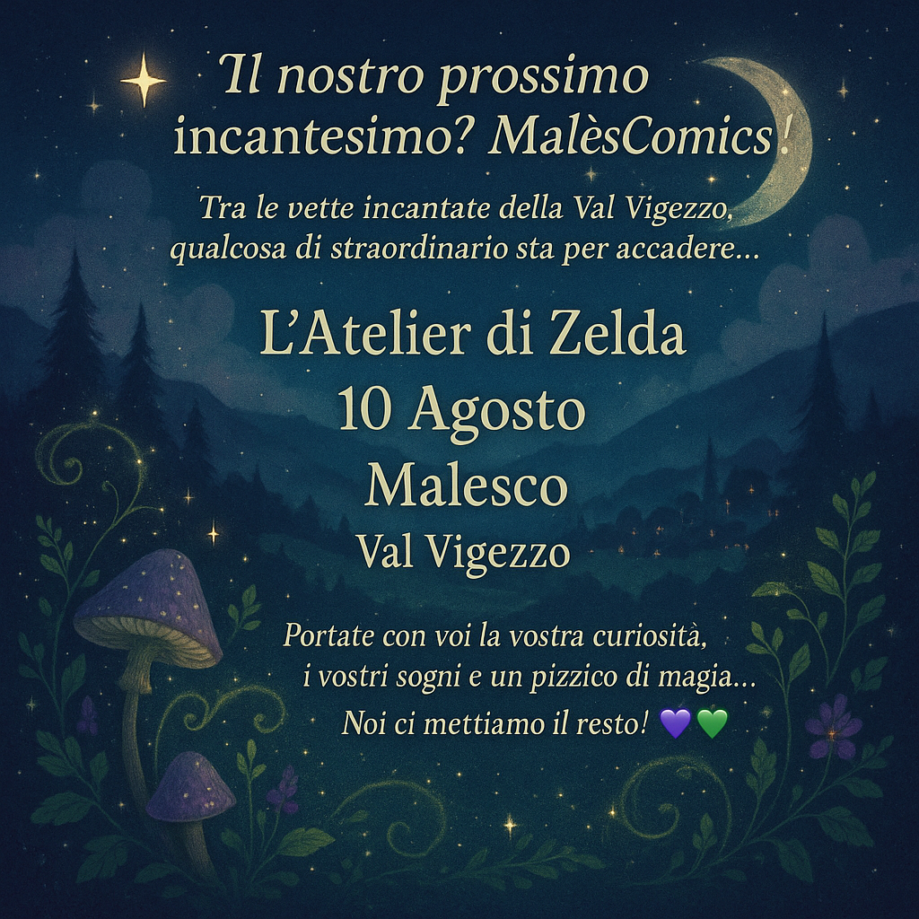 Partecipazione al Malescomics il 10 Agosto 2025 in Val Vigezzo | Guida Completa